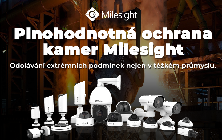 ochrana kamer Milesight CCTV bezpečnostní technologie jednička na trhu