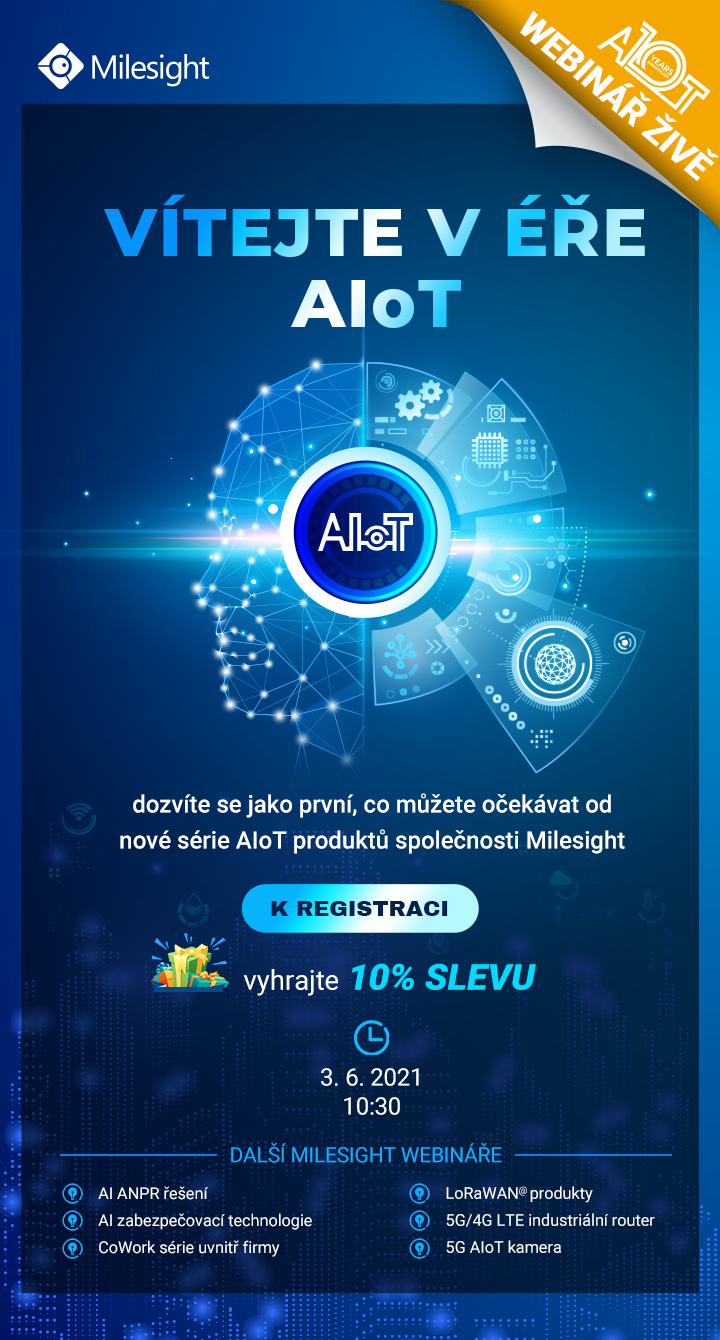 Milesight webináře webinar Milesight AIoT IoT Internet of things internet věcí Eurosat CS Brno Praha česká republika zabezpečovací technologie školení semináře CCTV