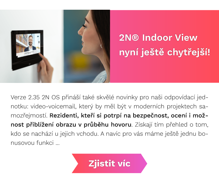 chytre 2N indoor view video-voicemail bezpečnost v domě bezpečnost v kanceláři