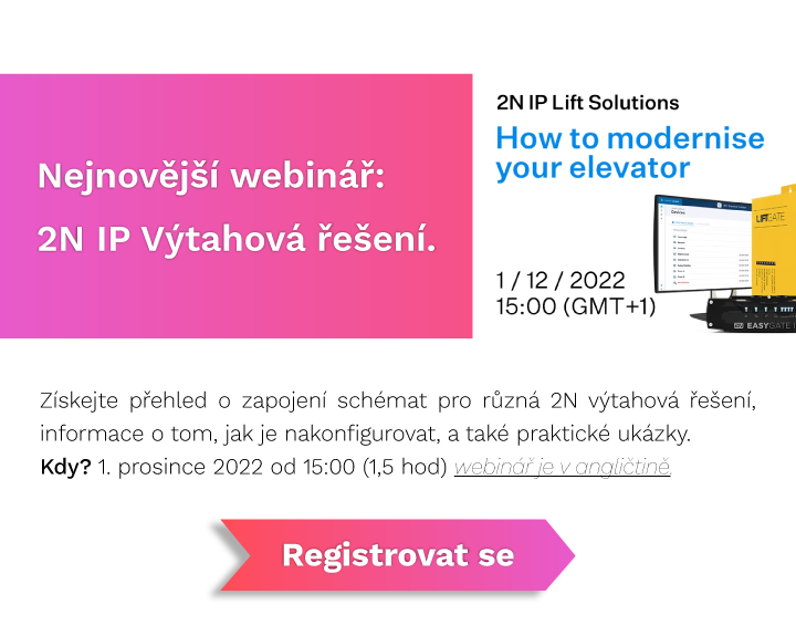 nejnovejsi webinar registrace vytahova reseni vytahy instalateri 2N vytahy telekomunikace webinar v anglictine webinar zdarma eshop elektronika eurosat